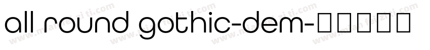 all round gothic-dem字体转换